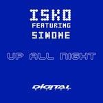 cover: Isko|Simone - Up All Night