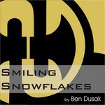 cover: Ben Dusak - Smiling Snowflakes