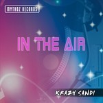 cover: Krazy Sandi - In The Air