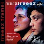 cover: Freeez - Freeez Frame! - The Best Of Freeez