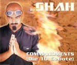 cover: Dj Shah - Commandments (Die 10 Gebote)