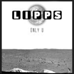 cover: Lipps - Only U