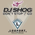 cover: Dj Shog - Dont Stop