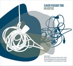 cover: Xaver Fischer Trio - Revisited