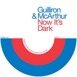 cover: Gillieron & Mcarthur - Now it's Dark