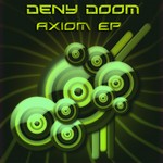 cover: Deny Doom - Axiom EP