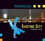 cover: Rheingold - Electric City - DÃ¼sseldorfer Schule