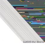 cover: Kid 606 - The Illness