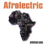 cover: Afrolectric - African Soul