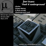 cover: Javi Lopez - Feel It Underground EP