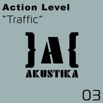 cover: Action Level - Traffic