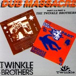 cover: The Twinkle Brothers - Dub Massacre (Part 3 & Part 4)