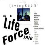 cover: Carlos Nino|Dexter Story|The Life Force Trio - Living Room