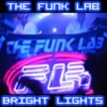 cover: The Funk Lab - Bright Lights