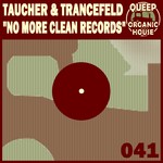 cover: Taucher & Trancefeld - No More Clean Records