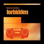 cover: Bruno Renno - Forbidden