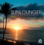 cover: Sunlounger - Another Day On The Terrace (2007 Sampler)