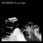 cover: The Violets - The Lost Pages