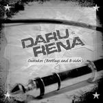 cover: Daru & Rena - Outtakes (Bootlegs & B-sides)