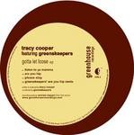 cover: Cooper, Tracy|Greens Keepers - Gotta Get Loose EP