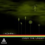 cover: Kohra - Over The Under