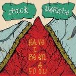 cover: Jack Penate - Have I Been A Fool?