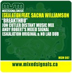 cover: Eskalation|Sacha Williamson - Breakthru (inc Jon Cutler remixes)