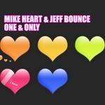 cover: Heart, Mike|Jeff Bounce - One & Only