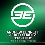 cover: Bennett, Andrew|Jenry|Rico Soarez - Face The Truth/Precious