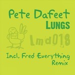 cover: Pete Dafeet - Lungs