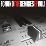 cover: Fc Nond - The Remixes EP Vol 1