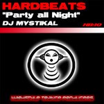 cover: Dj Mystikal - Party All Night