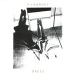 cover: Pj Harvey - Dress