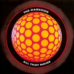 cover: The Darkside - All That Noise