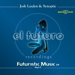 cover: Josh Lasden & Synoptic - Futuristic Music (Part 1)