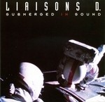 cover: Liaisons D - Submerged In Sound