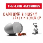 cover: Danfunk & Husky - Crazy Kitchen