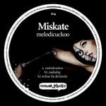 cover: Miskate - Melodicuckoo