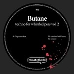 cover: Butane - Techno For Whirrled Peas Volume 2