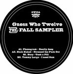 cover: Buck Naked|Busy|Phonogram|Tommy Largo - Guess Who Twelve: The Fall Sampler