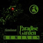 cover: Alandanat - Paradise Garden (Remixes)