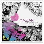 cover: Maziar - The Wake Up Call EP