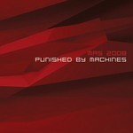 cover: Mas 2008 - Punished By Machines