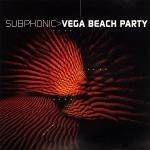 cover: Subphonic - Vega Beach Party