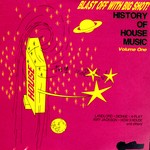 cover: Various Artists - History Of House Music Volume 1