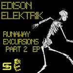 cover: Edison Elektrik - Runaway Excursions (Part 2)