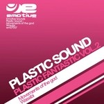 cover: Plastic Sound - Plastic Fantastic Vol 2