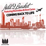 cover: Add2basket|Dave Cortex|Electrobios - Coming Back To Life