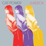 cover: Cat Power - Jukebox