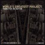 cover: Promo|Mc Ruffian - World's Greatest Project